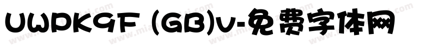 UWPK9F (GB)v字体转换
